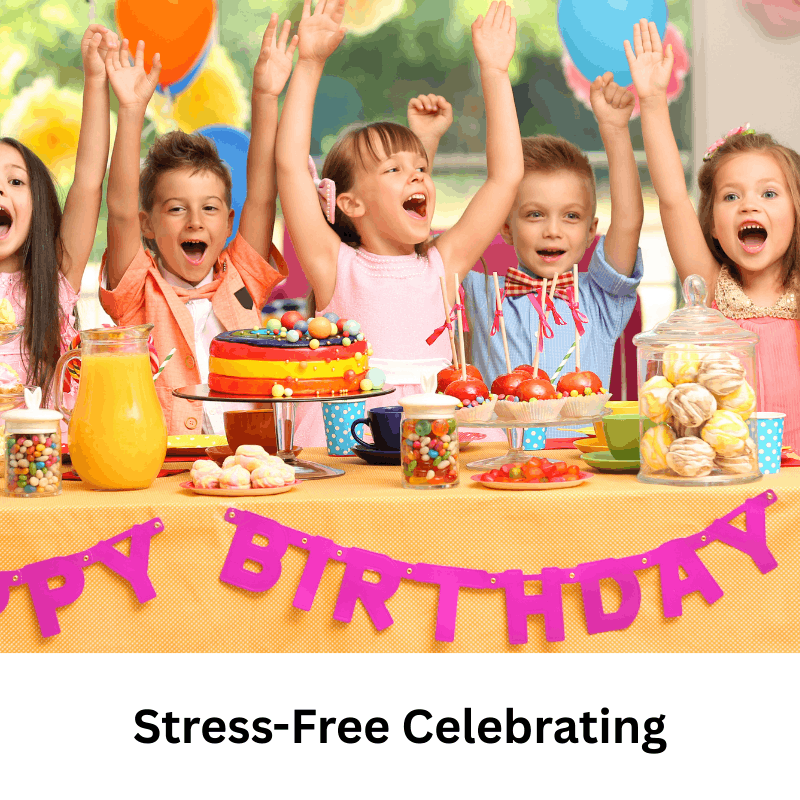 Stress-free party celebration